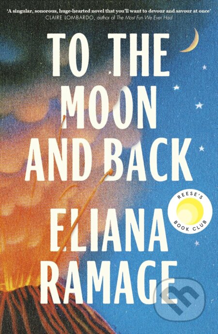 Kniha: To the Moon and Back (Eliana Ramage). Doubleday, 2026 Kniha: To the Moon and Back (Eliana Ramage). Doubleday, 2026