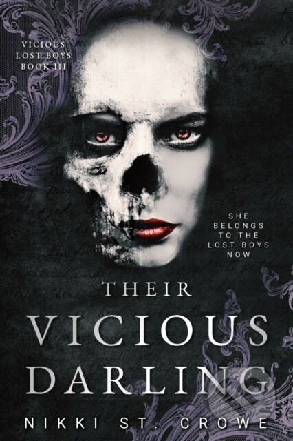 Kniha: Their Vicious Darling (Vicious Lost Boys, 3) (Nikki St. Crowe). Zando, 2026 Kniha: Their Vicious Darling (Vicious Lost Boys, 3) (Nikki St. Crowe). Zando, 2026