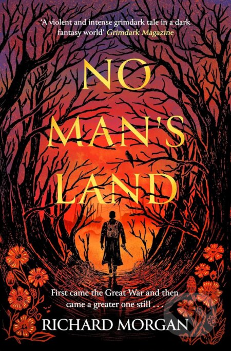 Kniha: No Man's Land (Richard Morgan). Gollancz, 2026 Kniha: No Man's Land (Richard Morgan). Gollancz, 2026