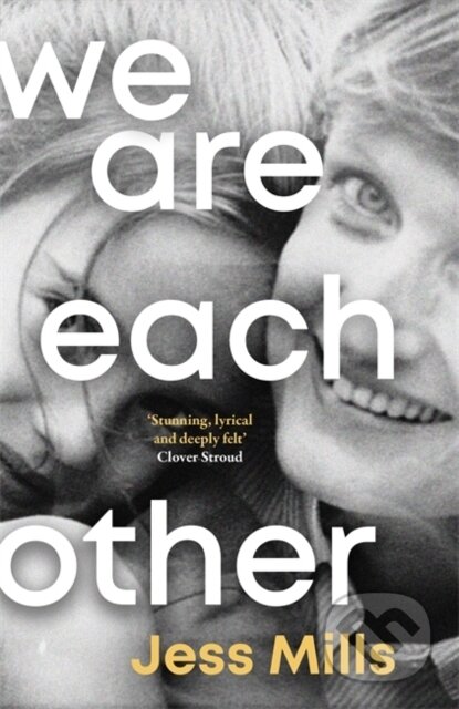 Kniha: We Are Each Other (Jess Mills). Leap, 2026 Kniha: We Are Each Other (Jess Mills). Leap, 2026