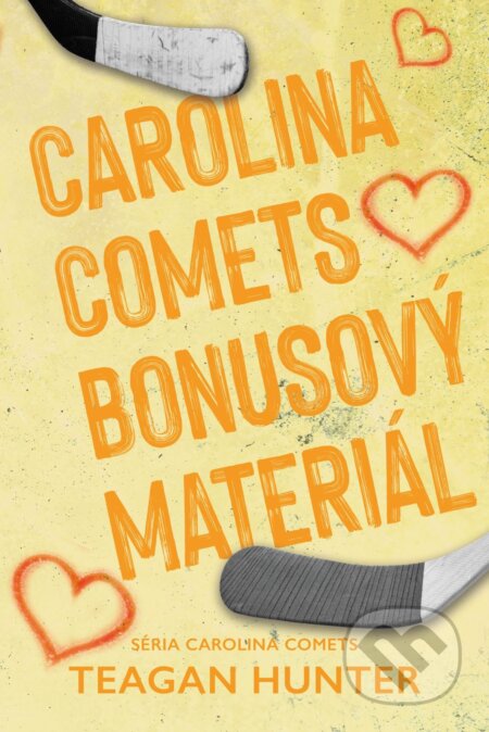 E-kniha: Carolina Comets bonusový materiál (Teagan Hunter). Zelený kocúr, 2026 E-kniha: Carolina Comets bonusový materiál (Teagan Hunter). Zelený kocúr, 2026