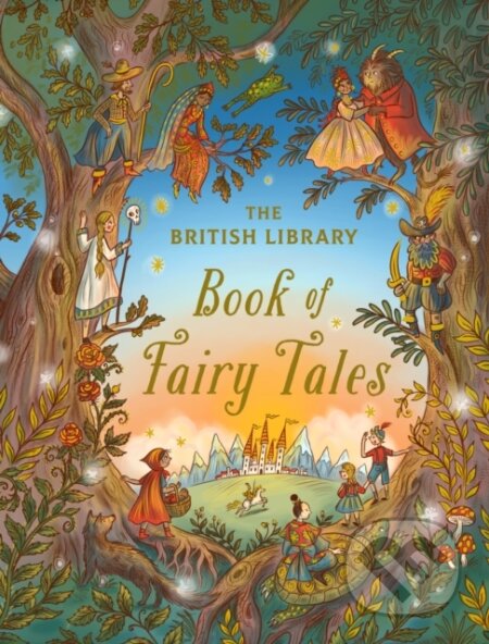 Kniha: The British Library Book of Fairy Tales (The British Library). Hodder Children's Books, 2026 Kniha: The British Library Book of Fairy Tales (The British Library). Hodder Children's Books, 2026