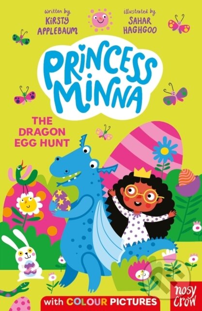 Kniha: Princess Minna: The Dragon Egg Hunt (Kirsty Applebaum). Nosy Crow, 2026 Kniha: Princess Minna: The Dragon Egg Hunt (Kirsty Applebaum). Nosy Crow, 2026