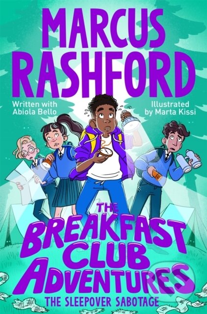 Kniha: The Sleepover Sabotage (Marcus Rashford). Macmillan Children Books, 2026 Kniha: The Sleepover Sabotage (Marcus Rashford). Macmillan Children Books, 2026