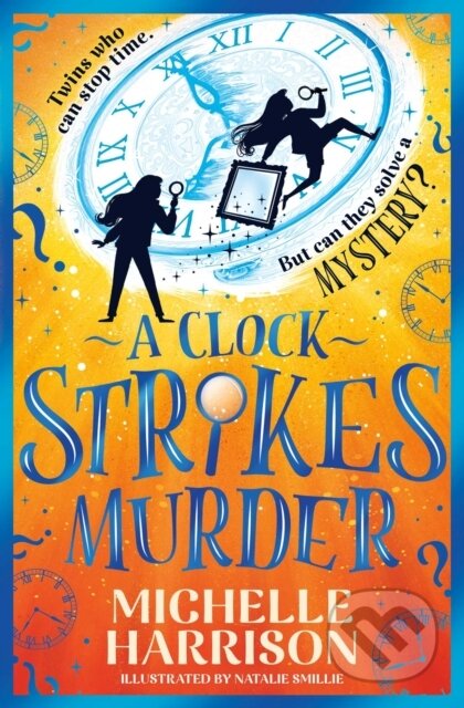 Kniha: A Clock Strikes Murder (Michelle Harrison). Simon & Schuster, 2026 Kniha: A Clock Strikes Murder (Michelle Harrison). Simon & Schuster, 2026