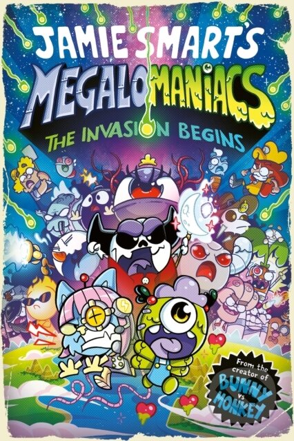 Kniha: Megalomaniacs: The Invasion Begins! (Jamie Smart). DFB Phoenix, 2026 Kniha: Megalomaniacs: The Invasion Begins! (Jamie Smart). DFB Phoenix, 2026
