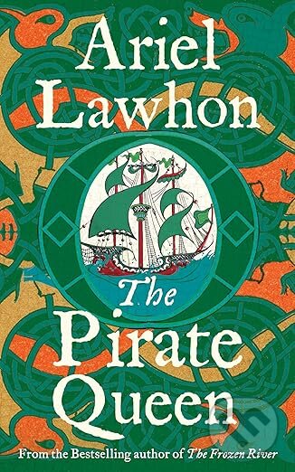 Kniha: The Pirate Queen (Ariel Lawhon). Swift Press, 2026 Kniha: The Pirate Queen (Ariel Lawhon). Swift Press, 2026