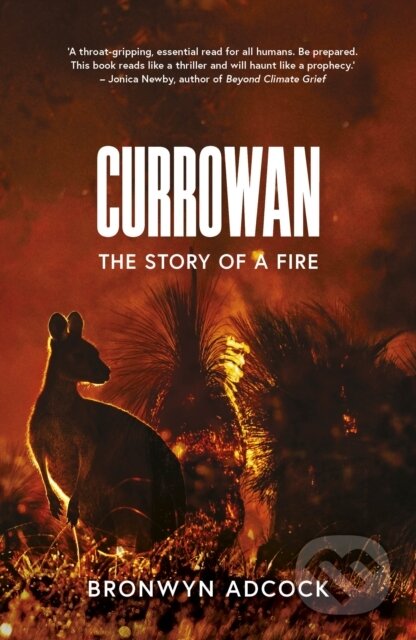 Kniha: Currowan (Bronwyn Adcock). Dead Ink, 2022 Kniha: Currowan (Bronwyn Adcock). Dead Ink, 2022