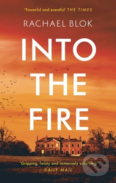 Kniha: Into The Fire (Rachael Blok). Head of Zeus, 2021 Kniha: Into The Fire (Rachael Blok). Head of Zeus, 2021
