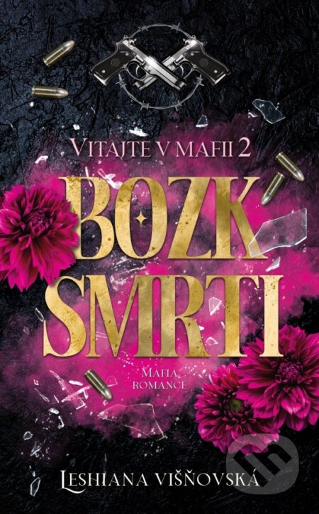 Kniha: Bozk smrti (Leshiana Višňovská), 2026 Kniha: Bozk smrti (Leshiana Višňovská), 2026