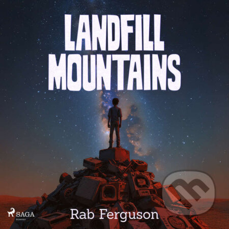 Audiokniha: Landfill Mountains (EN) (Rab Ferguson). Saga Egmont, 2026 Audiokniha: Landfill Mountains (EN) (Rab Ferguson). Saga Egmont, 2026
