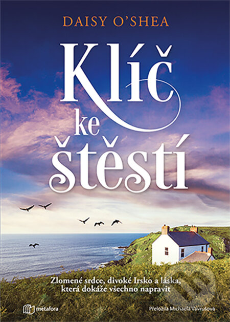 E-kniha: Klíč ke štěstí (Daisy O'Shea). Grada, 2026 E-kniha: Klíč ke štěstí (Daisy O'Shea). Grada, 2026