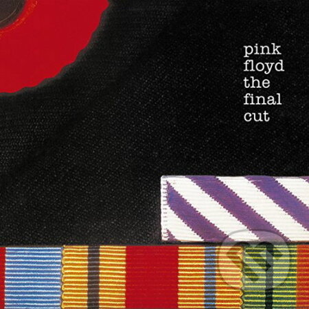 Hudební CD: Pink Floyd: Final Cut (SONY - International). SONY - International, 2025 Hudební CD: Pink Floyd: Final Cut (SONY - International). SONY - International, 2025