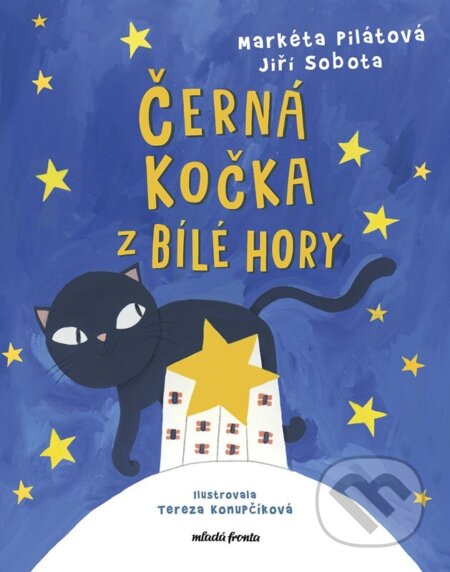 Kniha: Černá kočka z Bílé hory (Markéta Pilátová). Mladá fronta, 2026 Kniha: Černá kočka z Bílé hory (Markéta Pilátová). Mladá fronta, 2026