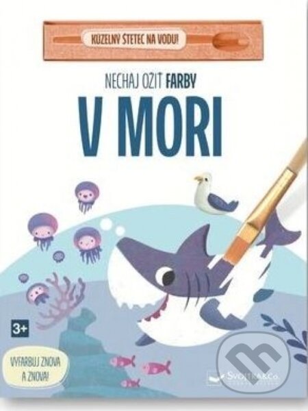 Kniha: Nechaj ožiť farby: V mori (Svojtka&Co.). Svojtka&Co., 2026 Kniha: Nechaj ožiť farby: V mori (Svojtka&Co.). Svojtka&Co., 2026