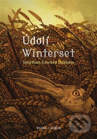 E-kniha: Údolí Winterset (Jonathan Edward Durham). Argo, 2026 E-kniha: Údolí Winterset (Jonathan Edward Durham). Argo, 2026