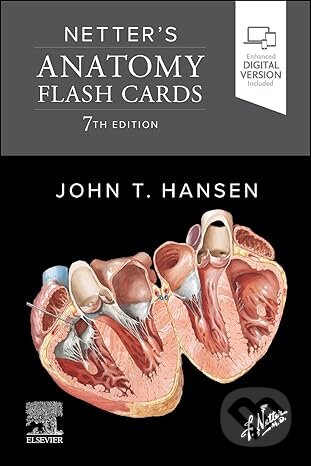 Kniha: Netter's Anatomy Flash Cards (John T. Hansen). Churchill Livingstone, 2026 Kniha: Netter's Anatomy Flash Cards (John T. Hansen). Churchill Livingstone, 2026