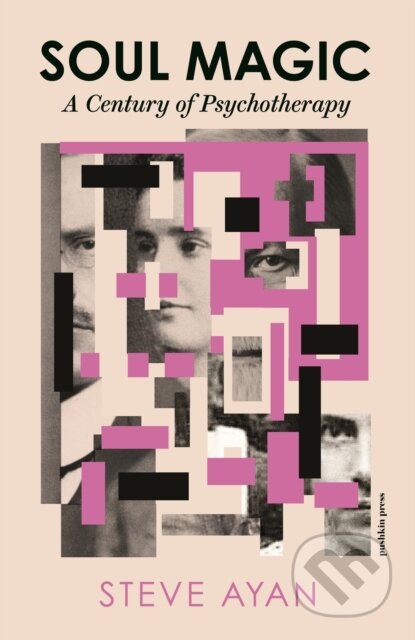 Kniha: Soul Magic (Steve Ayan). Pushkin Press, 2026 Kniha: Soul Magic (Steve Ayan). Pushkin Press, 2026