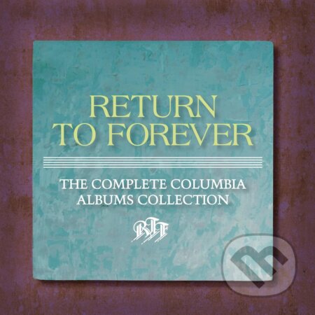 Hudební CD: Return To Forever: Complete Columbia Albums Collection (Bertus). Bertus, 2025 Hudební CD: Return To Forever: Complete Columbia Albums Collection (Bertus). Bertus, 2025
