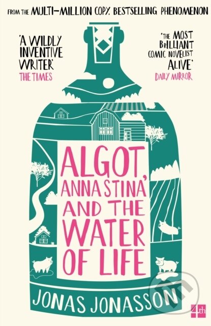 Kniha: Algot, Anna Stina and the Water of Life (Jonas Jonasson). Fourth Estate, 2026 Kniha: Algot, Anna Stina and the Water of Life (Jonas Jonasson). Fourth Estate, 2026