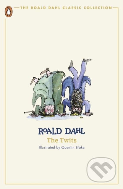 Kniha: The Twits (Roald Dahl). Penguin Books, 2024 Kniha: The Twits (Roald Dahl). Penguin Books, 2024