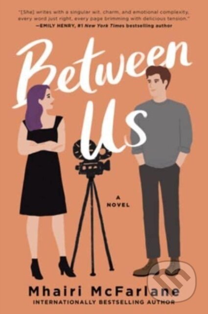 Kniha: Between Us (Mhairi Mcfarlane). Avon, 2023 Kniha: Between Us (Mhairi Mcfarlane). Avon, 2023