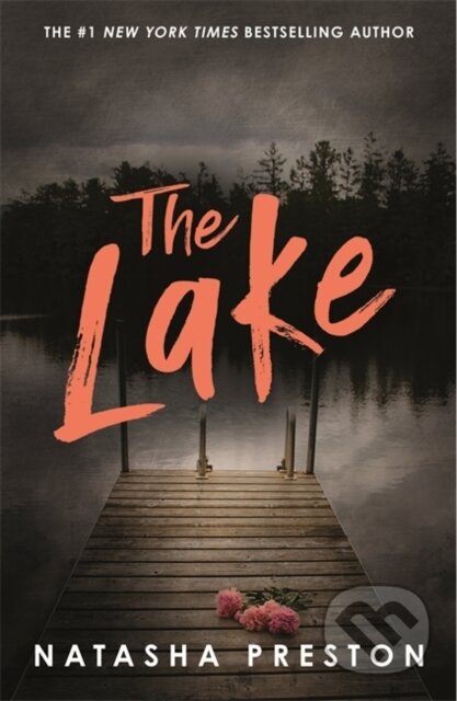 Kniha: The Lake (Natasha Preston). Hot Key, 2025 Kniha: The Lake (Natasha Preston). Hot Key, 2025