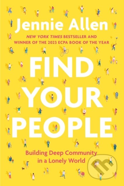 Kniha: Find Your People (Jennie Allen). , 2023 Kniha: Find Your People (Jennie Allen). , 2023