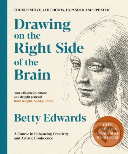 Kniha: Drawing on the Right Side of the Brain (Betty Edwards). Souvenir Press, 2025 Kniha: Drawing on the Right Side of the Brain (Betty Edwards). Souvenir Press, 2025