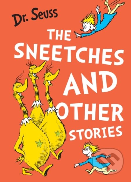 Kniha: The Sneetches and Other Stories (Dr Seuss). HarperCollins, 2025 Kniha: The Sneetches and Other Stories (Dr Seuss). HarperCollins, 2025