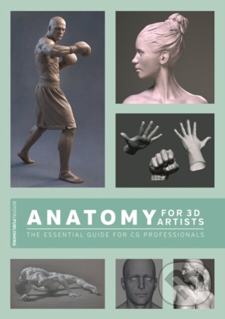 Anatomy for 3D Artists - Chris Legaspi, 3DTotal, 2015