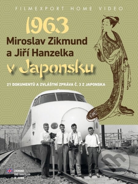 Zikmund a Hanzelka v Japonsku 1963 - Jiří Hanzelka, Miroslav Zikmund, Filmexport Home Video, 2014