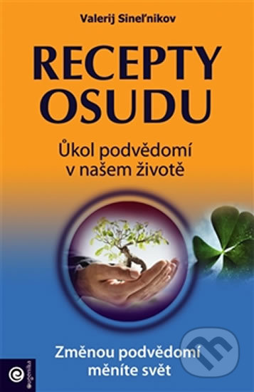 Kniha: Recepty osudu (Valerij Sineľnikov). Eugenika, 2015 Kniha: Recepty osudu (Valerij Sineľnikov). Eugenika, 2015