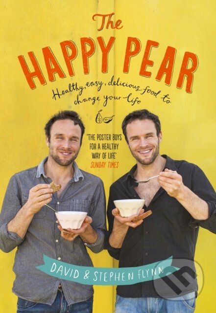 Kniha: The Happy Pear (David Flynn a Stephen Flynn). Penguin Books, 2014 Kniha: The Happy Pear (David Flynn a Stephen Flynn). Penguin Books, 2014