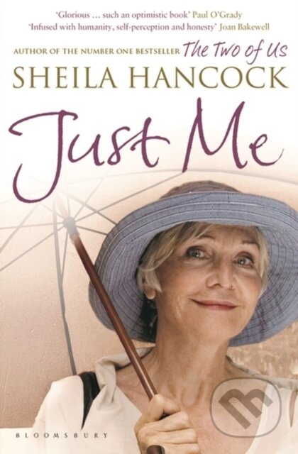 Kniha: Just Me (Sheila Hancock). Bloomsbury, 2009 Kniha: Just Me (Sheila Hancock). Bloomsbury, 2009