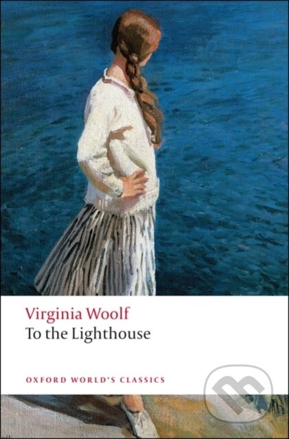 Kniha: To the Lighthouse (Virginia Woolf). Oxford University Press, 2008 Kniha: To the Lighthouse (Virginia Woolf). Oxford University Press, 2008