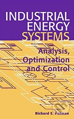 Industrial Energy Systems - Richard E. Putman, American Society of Civil Engineers, 2004