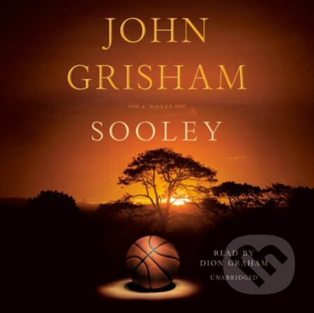 Kniha: Sooley (John Grisham). , 2021 Kniha: Sooley (John Grisham). , 2021