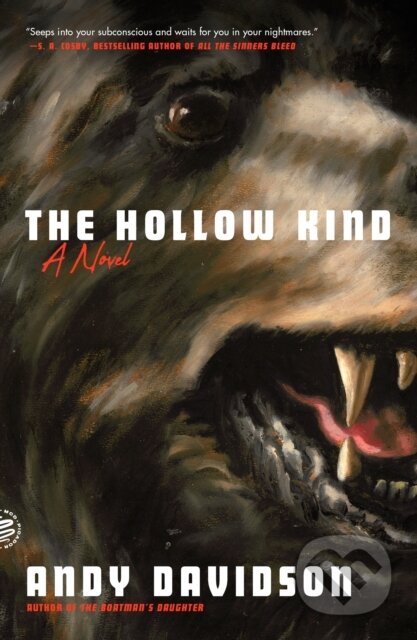 Kniha: The Hollow Kind (Andy Davidson). , 2023 Kniha: The Hollow Kind (Andy Davidson). , 2023