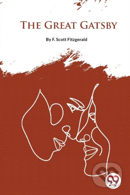 Kniha: The Great Gatsby (F. Scott Fitzgerald). Double 9 Books LLP, 2022 Kniha: The Great Gatsby (F. Scott Fitzgerald). Double 9 Books LLP, 2022