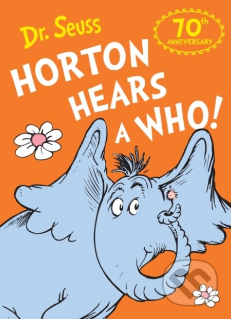 Kniha: Horton Hears a Who (Dr. Seuss). HarperCollins, 2024 Kniha: Horton Hears a Who (Dr. Seuss). HarperCollins, 2024