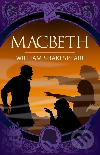 Kniha: Macbeth (William Shakespeare). Arcturus, 2022 Kniha: Macbeth (William Shakespeare). Arcturus, 2022