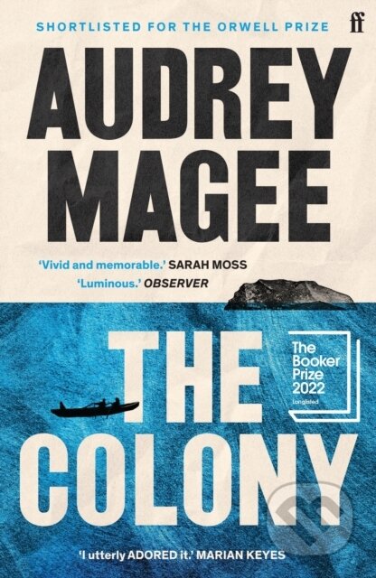 Kniha: The Colony (Audrey Magee). Faber and Faber, 2023 Kniha: The Colony (Audrey Magee). Faber and Faber, 2023