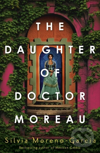 Kniha: The Daughter of Doctor Moreau (Silvia Moreno-Garcia). Arcadia, 2022 Kniha: The Daughter of Doctor Moreau (Silvia Moreno-Garcia). Arcadia, 2022