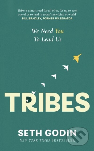 Kniha: Tribes (Seth Godin). Piatkus, 2024 Kniha: Tribes (Seth Godin). Piatkus, 2024