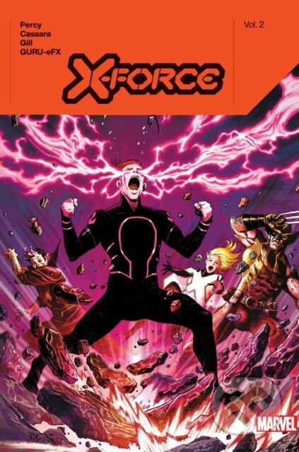 Kniha: X-Force by Benjamin Percy Vol. 2 (Benjamin Percy). , 2023 Kniha: X-Force by Benjamin Percy Vol. 2 (Benjamin Percy). , 2023