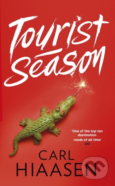 Kniha: Tourist Season (Carl Hiaasen). Sphere, 2024 Kniha: Tourist Season (Carl Hiaasen). Sphere, 2024