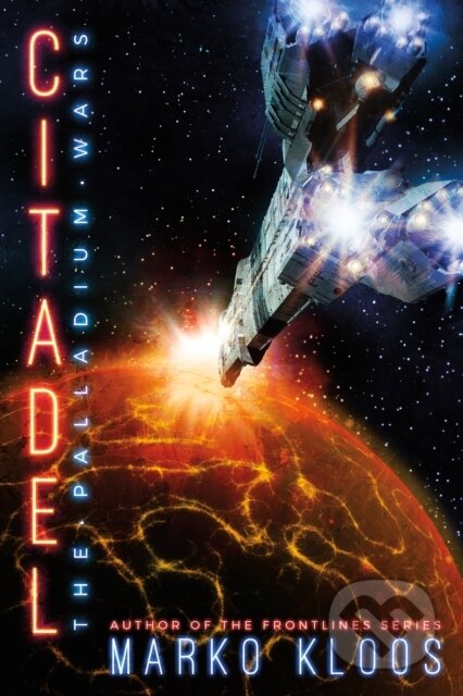 Kniha: Citadel (Marko Kloos). , 2021 Kniha: Citadel (Marko Kloos). , 2021