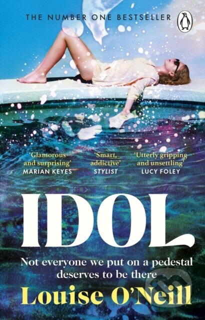 Kniha: Idol (Louise O'neill). Transworld, 2023 Kniha: Idol (Louise O'neill). Transworld, 2023