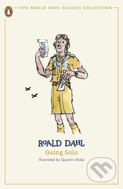 Kniha: Going Solo (Roald Dahl). Penguin Books, 2024 Kniha: Going Solo (Roald Dahl). Penguin Books, 2024